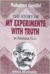 STORY OF MY EXPERIMENTS WITH TRUTH