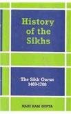 History Of The Sikhs: The Sikh Gurus, 1469-1708, Vol. 1,2,3,4