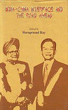 India-China Interface And The Road Ahead