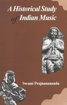 A Historical Study of Indian Music Hardcover