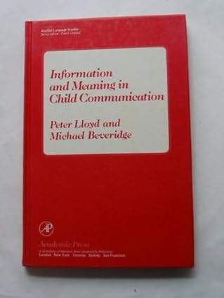 Information and Meaning in Child Communication