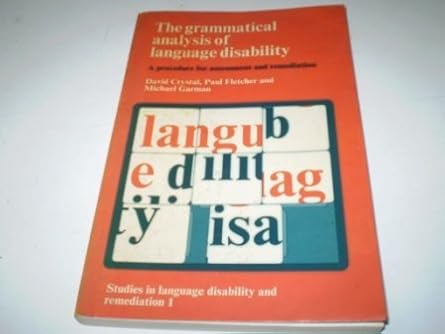 The Grammatical Analysis of Language Disability