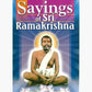 Sayings of Sri Ramakrishna
