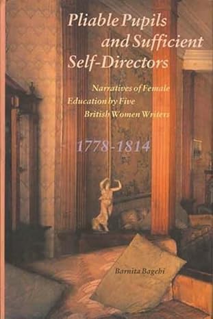 Pliable Pupils and Sufficient Self-Directors