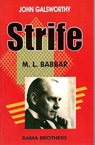 Strife : John Galsworthy