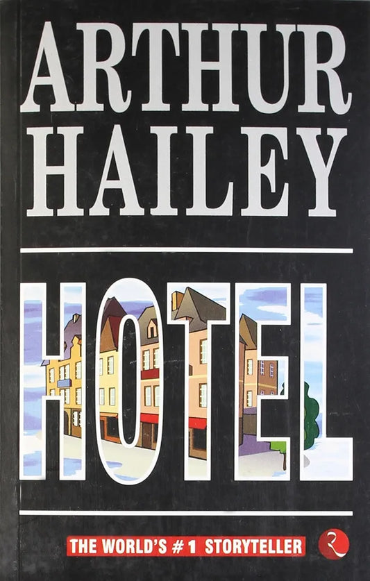 Arthur Hailey Hotel