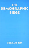 The Demographic Siege