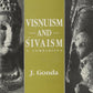 Visnuism and Sivaism: A Comparsion Hardcover