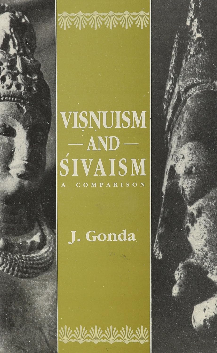 Visnuism and Sivaism: A Comparsion Hardcover