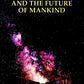 Vedanta and the Future of Mankind Swami Ranganathananda