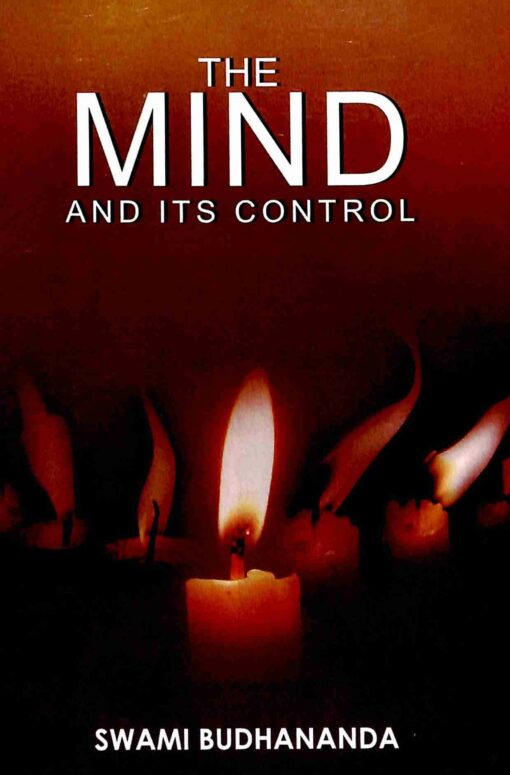 The Mind and Its Control