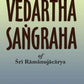 Vedartha Sangraha: of Sri Ramanuja