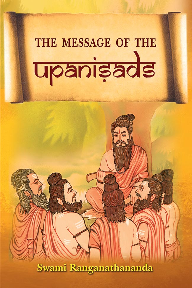 The Message of the Upanishads