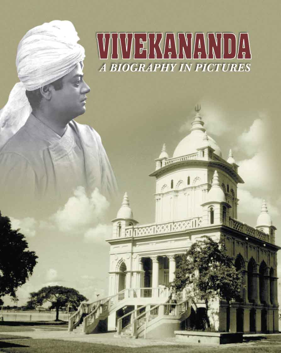 Vivekananda: A Biography in Pictures