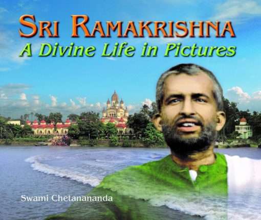 Sri Ramakrishna: A Divine Life in Pictures