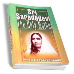 Sri Sarada Devi: The Holy Mother