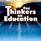 For Thinkers on Education