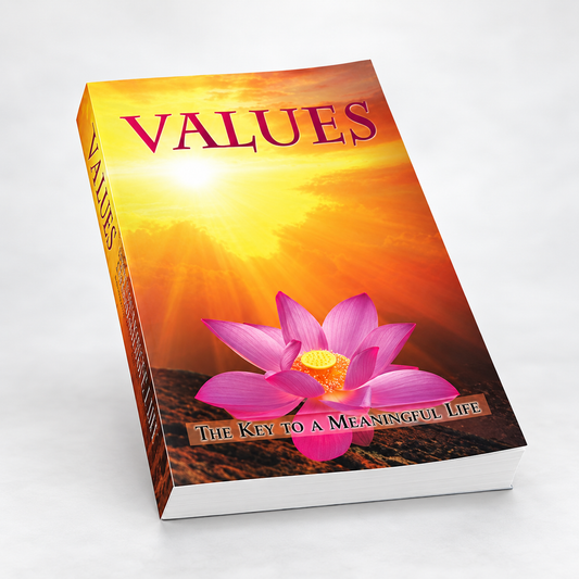 Values: The Key to a Meaningful Life