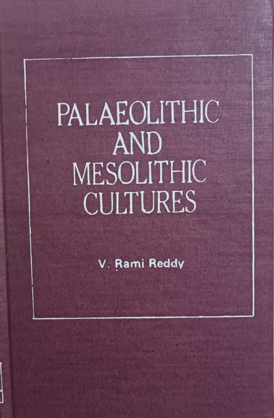 Palaeolithic and Mesolithic Cultures