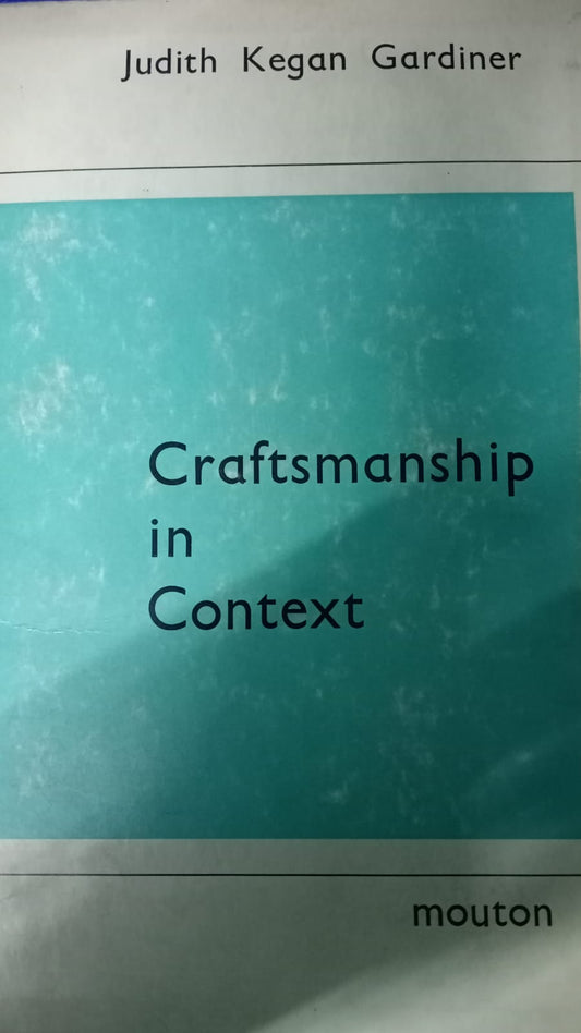 Craftmanship in Context