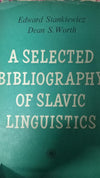 A Selected Bibliography of Slavic Linguistics
