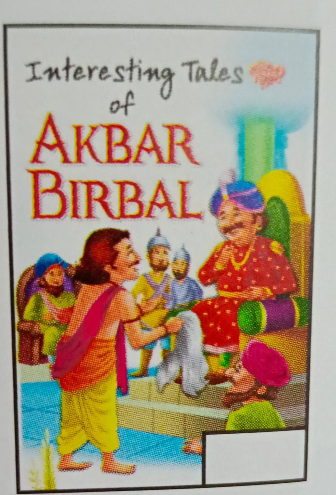 Interesting Tales of Akbar Birbal, Illustrated Storybook