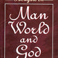 Sri Ramakrishna’s Thoughts on Man, World, and God