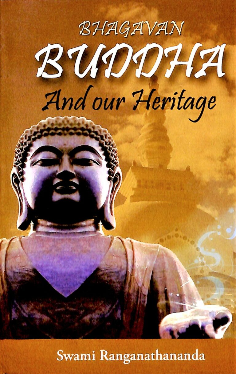 Bhagavan Buddha and Our Heritage