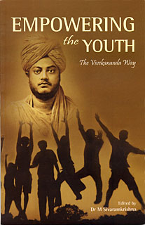 Empowering the Youth: The Vivekananda Way